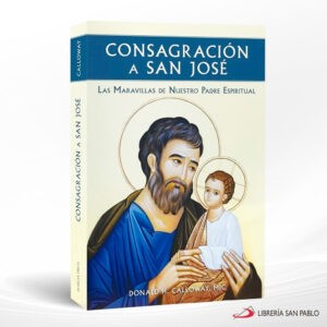 CONSAGRACION A SAN JOSE – SAN PABLO