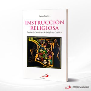 INSTRUCCION RELIGIOSA – SAN PABLO