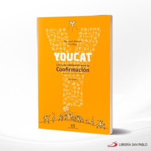 YOUCAT LIBRO DE CATEQUESIS PARA LA CONFIRMACION – ENCUENTRO