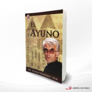 EL AYUNO – SLAVKO