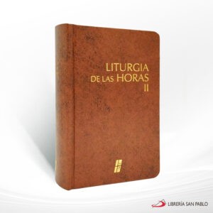 LITURGIA DE LAS HORAS TOMO II – ONBP