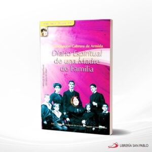 DIARIO ESPIRITUAL DE UNA MADRE DE FAMILIA – LA CRUZ