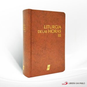 LITURGIA DE LAS HORAS TOMO III – ONBP