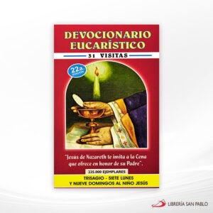 31 VISITAS DEVOCIONARIO EUCARISTICO (L CHICA) – APOSTOLADO