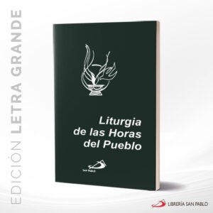 LITURGIA DE LAS HORAS DEL PUEBLO LG – SAN PABLO