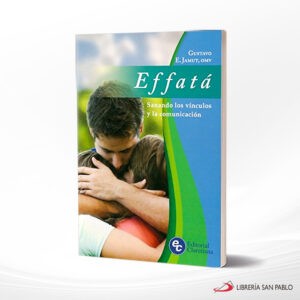 EFFATA SANANDO LOS VINCULOS Y LA COMUNICACION – CLARETIANA
