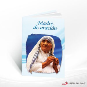 MADRE DE ORACION TERESA CALCUTA – ED PAULINAS