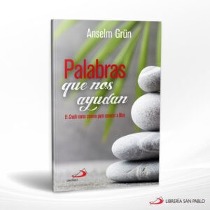 PALABRAS QUE NOS AYUDAN – SAN PABLO