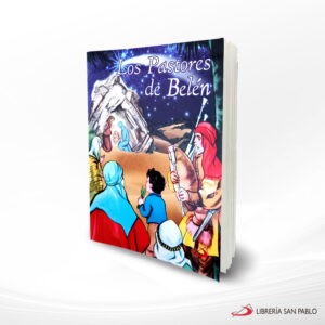LOS PASTORES DE BELEN – SAN PABLO