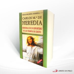 MEMORIAS DE UN REPORTERO EN LOS TIEMPOS DE CRISTO – EDIBESA