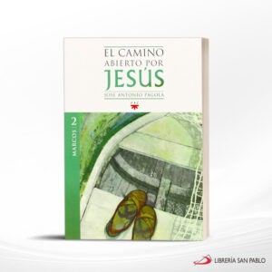 EL CAMINO ABIERTO POR JESUS 2 MARCOS – PPC
