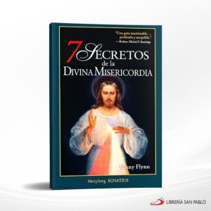 7 SIETE SECRETOS DE LA DIVINA MISERICORDIA – MERCYSONG IGNATIUS
