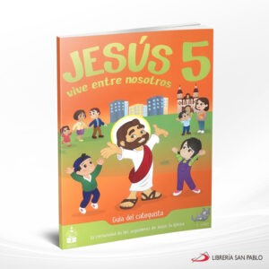GUIA JESUS VIVE ENTRE NOSOTROS 5 ED 2019 – CC
