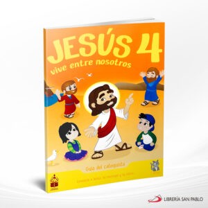 GUIA JESUS VIVE ENTRE NOSOTROS 4 ED 2019 – CC