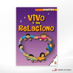 VIVO Y ME RELACIONO 2 (MAESTRO) – SAN PABLO