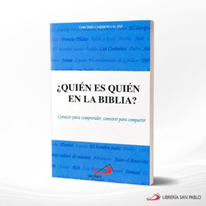 QUIEN ES QUIEN EN LA BIBLIA – SAN PABLO