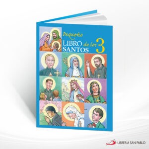 PEQUEÑO LIBRO DE LOS SANTOS 3 – SAN PABLO