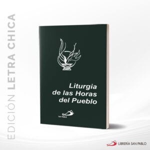 LITURGIA DE LAS HORAS DEL PUEBLO CHICA – SAN PABLO