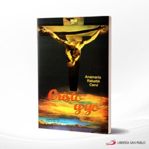 CRISTO Y YO – ANA MARIA