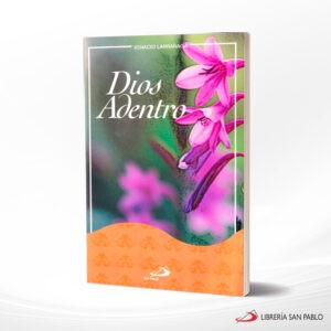 DIOS ADENTRO – SAN PABLO