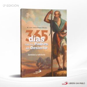 365 DIAS CON LOS PADRES DEL DESIERTO – SAN PABLO