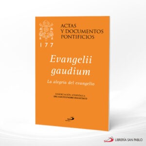 LA ALEGRIA DEL EVANGELIO 177 – SAN PABLO
