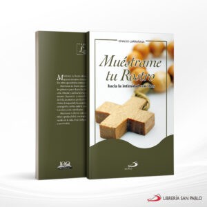 MUESTRAME TU ROSTRO – SAN PABLO