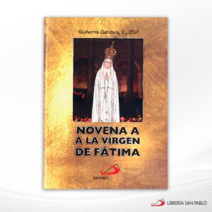 NOVENA A LA VIRGEN DE FATIMA – SAN PABLO
