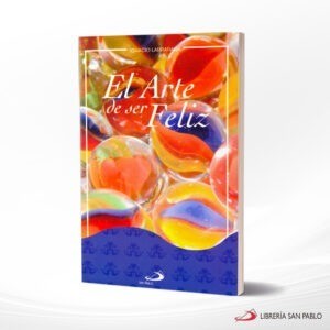 EL ARTE DE SER FELIZ – SAN PABLO