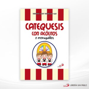 CATEQUESIS CON ACOLITOS O MONAGUILLOS – SAN PABLO