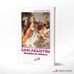 SAN AGUSTIN DESTELLOS DE SABIDURIA – SAN PABLO