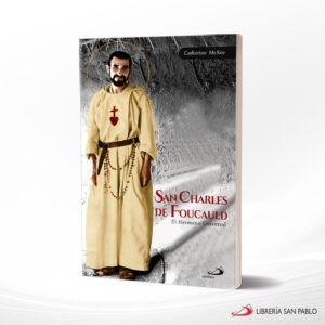 SAN CHARLES DE FOUCAULD – SAN PABLO