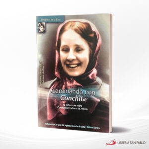 CAMINANDO CON CONCHITA – LA CRUZ