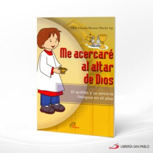 ME ACERCARE AL ALTAR DE DIOS – P PAULINAS