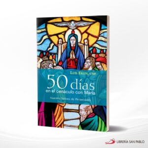 50 DIAS EN EL CENACULO CON MARIA – SAN PABLO