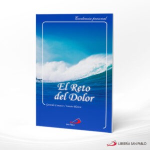 EL RETO DEL DOLOR – SAN PABLO